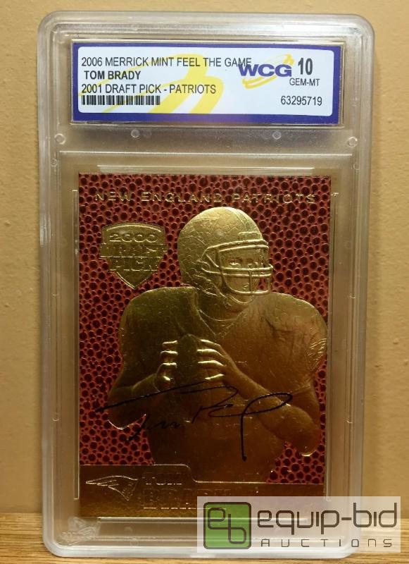 lot 1028 image: TOM BRADY 2000 Draft Pick FEEL THE GAME Gold Card Graded GEM MINT 10 - GRADED VALUE $150 - MUST SEE