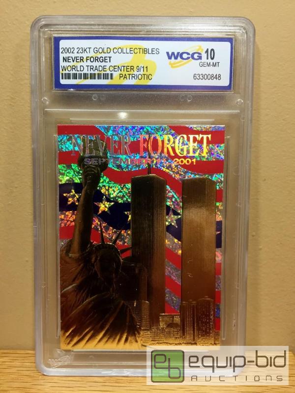 lot 1046 image: WORLD TRADE CENTER 911 Anniversary 2002 Gold Card Patriotic Graded GEM MINT 10 - GRADED VALUE $100