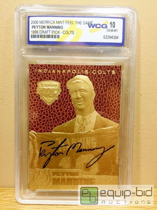 lot 1022 image: PEYTON MANNING 1998 Draft Pick FEEL THE GAME Gold Card - Graded GEM MINT 10 - GRADED VALUE $150