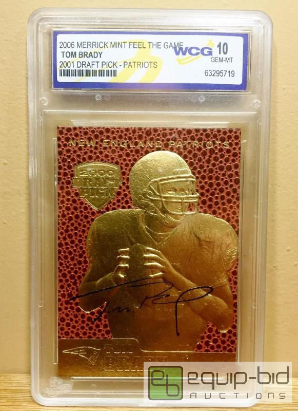lot 1075 image: TOM BRADY 2000 Draft Pick FEEL THE GAME Gold Card Graded GEM MINT 10 - GRADED VALUE $150 - MUST SEE