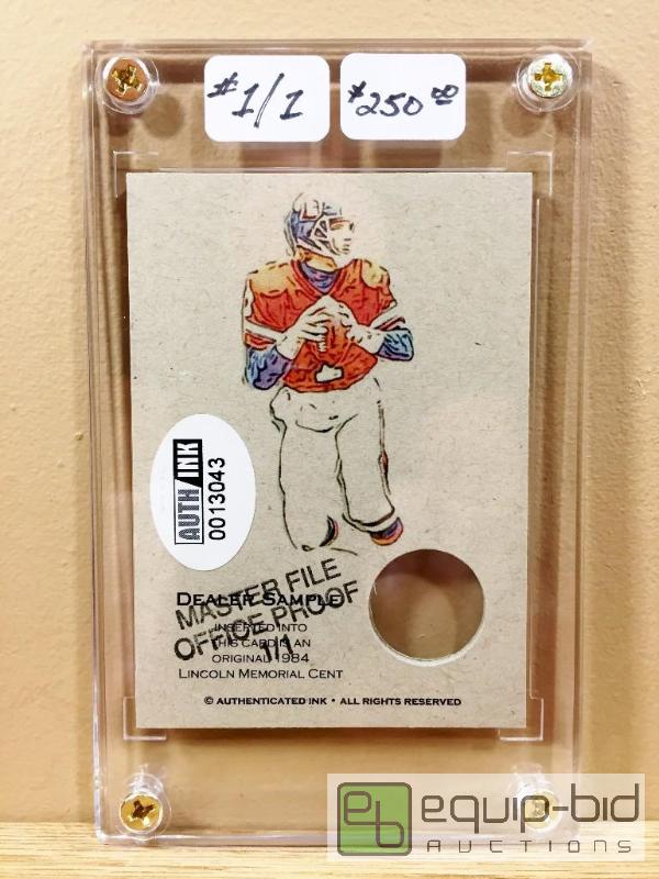 lot 1127 image: JOHN ELWAY ARTIST PROOF - 11 - $250 - MASTER FILE PROOF - DEALER SAMPLE 1984 CENT - ONLY 1 EVER