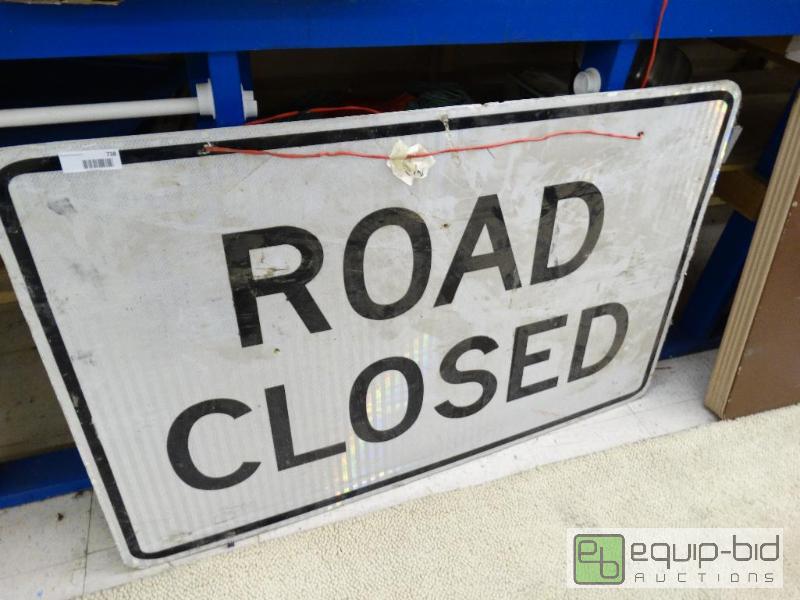 lot 738 image: Corrugated ROAD CLOSED sign....
